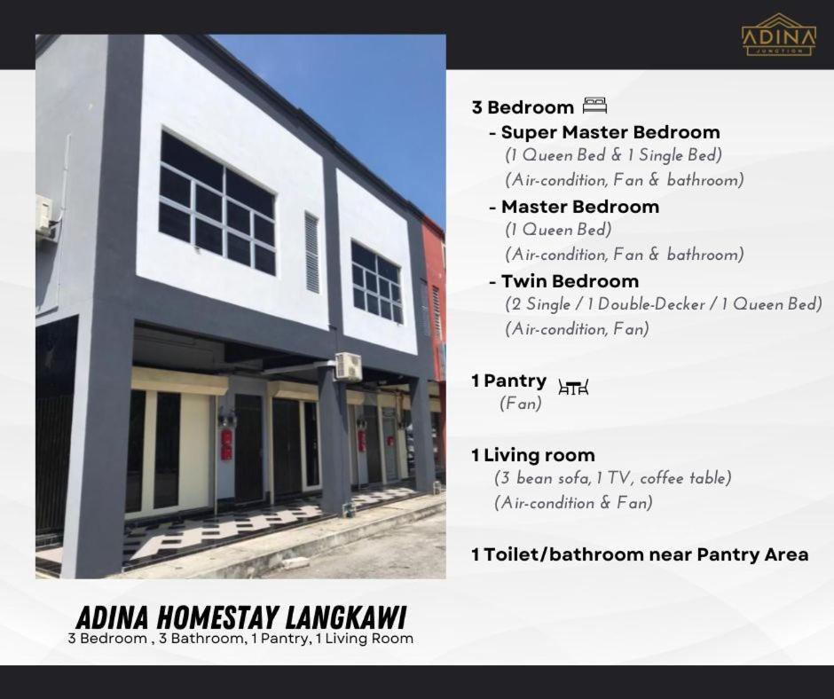 Adina Homestay Langkawi ~Spacious Homestay~ Kuah Exteriör bild